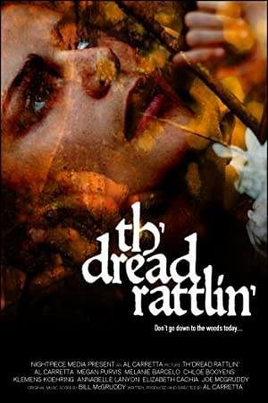 Th'dread Rattlin' (2018) starring Al Carretta on DVD